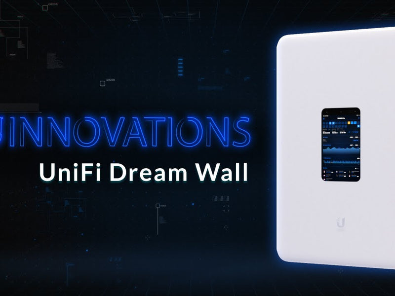 Ubiquiti Dream Wall